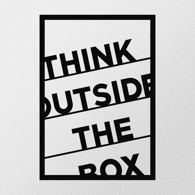 Think Outside The Box English Calligraphy