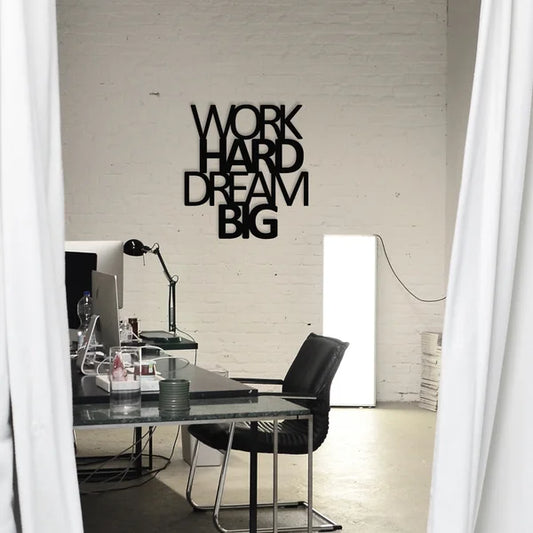 Work Hard Dream Big English Calligraphy