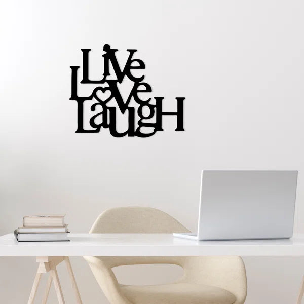 Live Love Laugh English Calligraphy