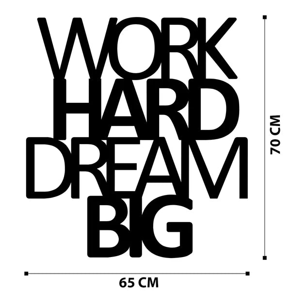 Work Hard Dream Big English Calligraphy