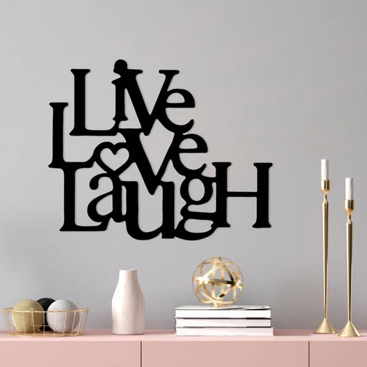 Live Love Laugh English Calligraphy