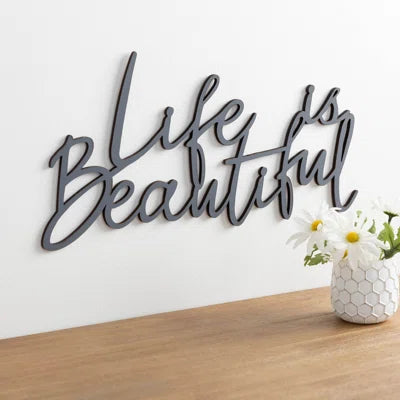 life is beautiful English Calligraphy